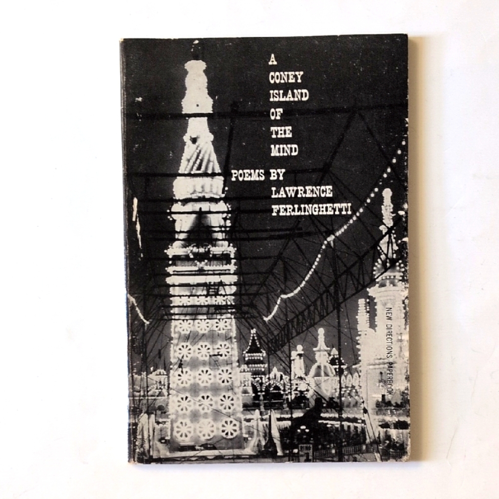 A Coney Island of the Mind - Lawrence Ferlinghetti - 1958